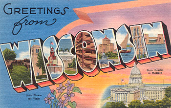 Featured is a Wisconsin big-letter postcard image from the 1940s obtained from the Teich Archives (private collection).